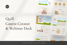 Quill Course Creator & Webinar Deck